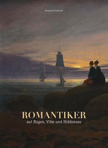 Beispielbild fr Romantiker auf Rgen, Vilm und Hiddensee. zum Verkauf von Antiquariat Matthias Wagner