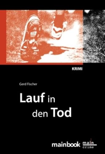 Imagen de archivo de Lauf in den Tod -Language: german a la venta por GreatBookPrices