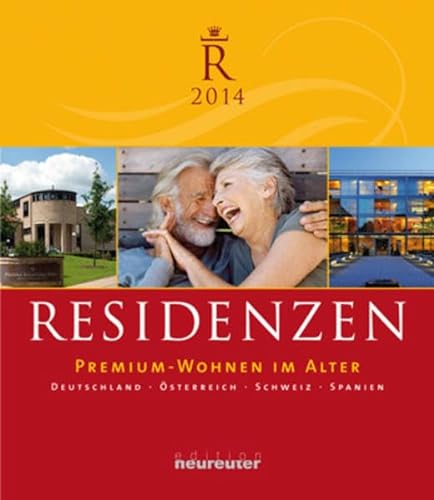 Beispielbild fr Residenzen 2014: Premium-Wohnen-im-Alter zum Verkauf von medimops