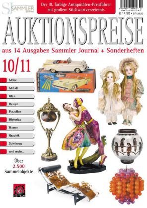 Auktionspreiskatalog 10/11: Aus 14 Ausgaben Sammler Journal und Sonderheften
