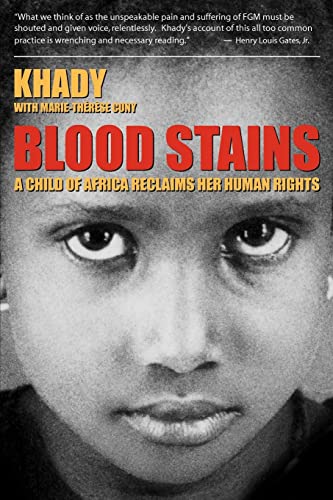 Stock image for Blood Stains - A Child of Africa Reclaims Her Human Rights for sale by Blue Vase Books