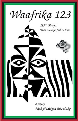 9783981386387: Waafrika 123: 1992. Kenya. Two Womyn Fall in Love.