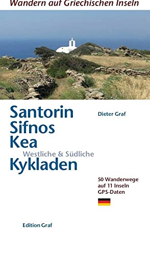 Stock image for Santorin, Sifnos, Kea, Westliche & Sdliche Kykladen for sale by Ammareal