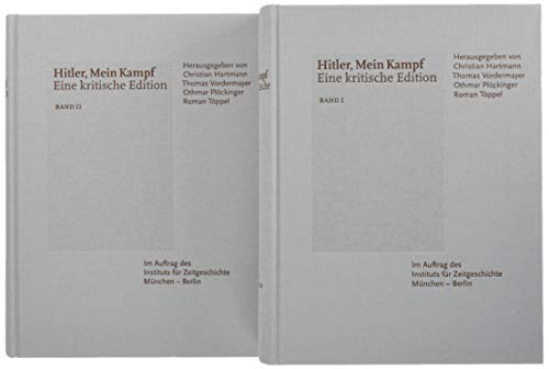 Beispielbild fr Mein Kampf : eine kritische Edition. herausgegeben von Christian Hartmann, Thomas Vordermayer, Othmar Plckinger, Roman Tppel unter Mitarbeit von Edith Raim, Pascal Trees, Angelika Reizle, Martina Seewald-Mooser ; im Auftrag des Instituts fr Zeitgeschichte Mnchen - Berlin zum Verkauf von Antiquariat Rohde