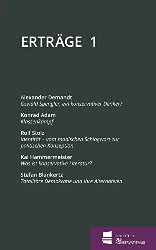 Stock image for Ertrge: Schriftenreihe der Bibliothek des Konservatismus, Band 1 (German Edition) for sale by Lucky's Textbooks