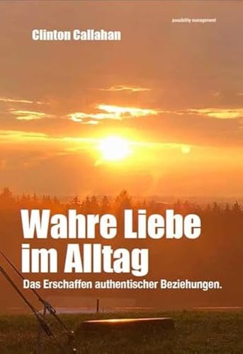 Stock image for Wahre Liebe im Alltag for sale by Blackwell's
