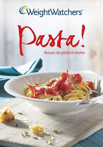9783981455595: Pasta! - Weight Watchers