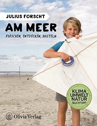 Beispielbild fr Julius forscht - Am Meer: Forschen, Entdecken, Basteln (Julius forscht / Forschen, Entdecken, Basteln) zum Verkauf von medimops