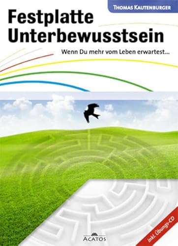 Stock image for Festplatte Unterbewusstsein, wenn du mehr vom Leben erwartest. for sale by medimops