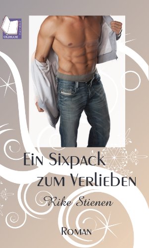 Beispielbild fr Ein Sixpack zum Verlieben zum Verkauf von medimops