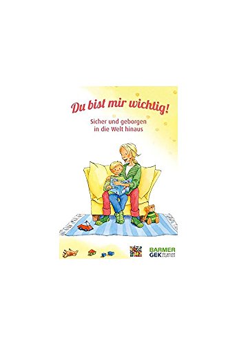 Stock image for Du bist mir wichtig! for sale by ThriftBooks-Atlanta