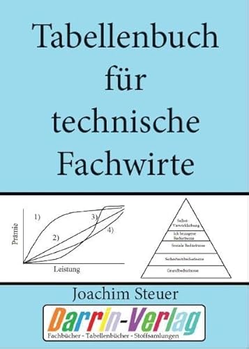 Steuer, J: Tabellenbuch für technische Fachwirte - Steuer, Joachim