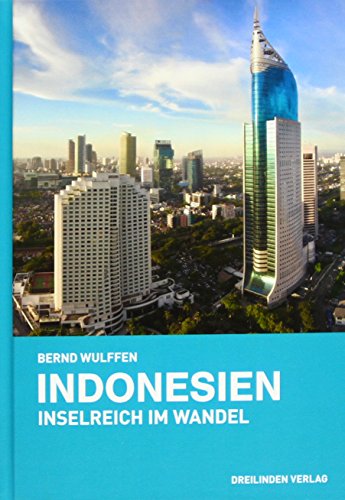 Beispielbild fr Indonesien: Inselreich im Wandel zum Verkauf von Studibuch