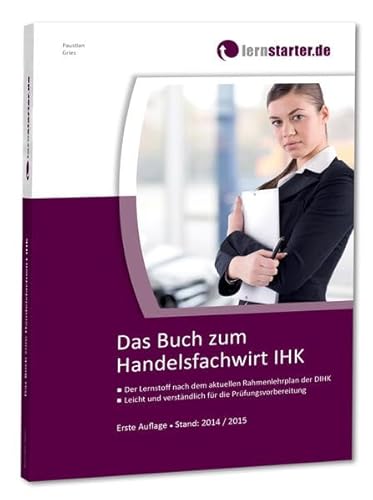 9783981542882: Das Buch zum Handelsfachwirt IHK