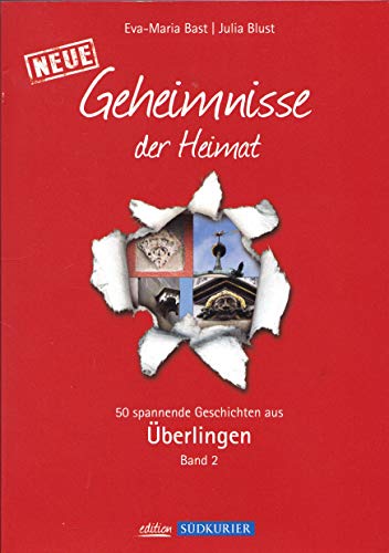 Stock image for berlingen Band 2; Geheimnisse der Heimat: 50 Spannende Geschichten, Band 2 , aus berlingen for sale by medimops