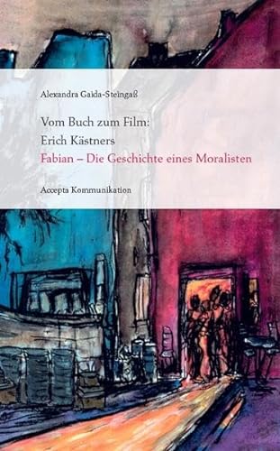 Vom Buch zum Film: Erich Kästners 