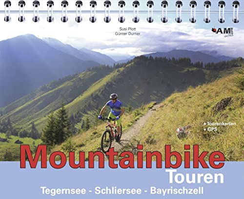 Beispielbild fr Mountainbike Touren Tegernsee, Schliersee, Bayrischzell zum Verkauf von medimops