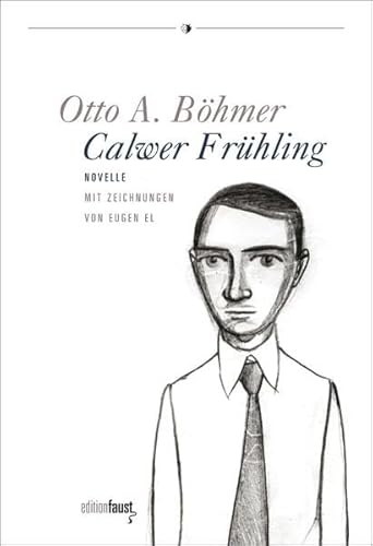 9783981589399: Bhmer, O: Calwer Frhling