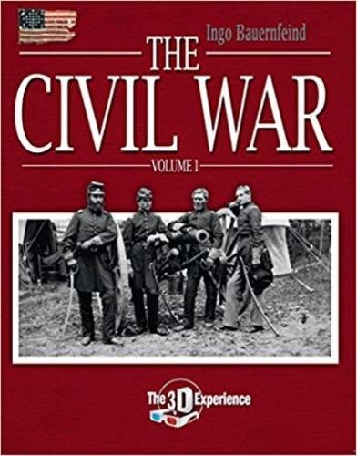 Beispielbild fr The Civil War: The 3D Experience zum Verkauf von Books From California