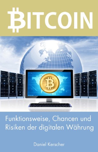 Stock image for Bitcoin: Funktionsweise, Risiken und Chancen der digitalen Whrung for sale by medimops