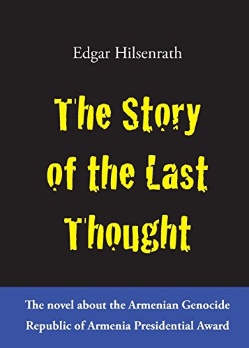 9783981609233: The Story of the Last Thought