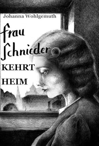 Imagen de archivo de Frau Schnieder kehrt heim a la venta por medimops