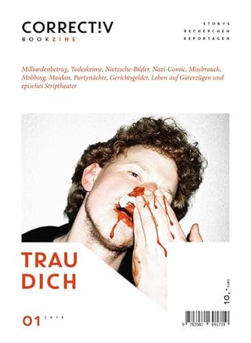 Beispielbild fr CORRECT!V-Bookzine TRAU DICH! Alles zum Thema MUT zum Verkauf von Buchpark