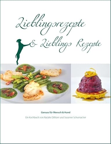 Beispielbild fr Lieblingsrezepte und Lieblings Rezepte zum Verkauf von Blackwell's