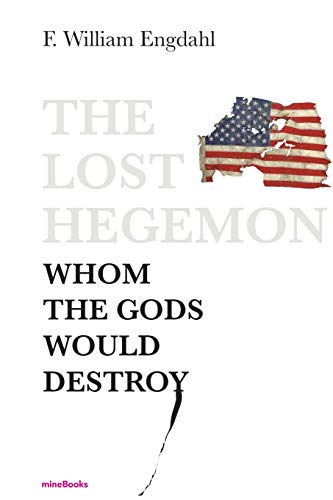 9783981723700: The Lost Hegemon: Whom the gods would destroy