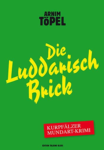 9783981729412: Der Luddarisch Brick