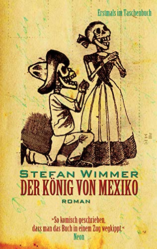 Beispielbild fr Wimmer, S: Knig von Mexiko zum Verkauf von Blackwell's