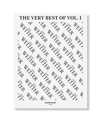 9783981758375: Das Wetter - The Very Best of Vol. I