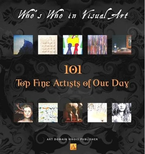 Beispielbild fr 101 Top Fine Artists of Our Day . 2017: Who's Who in Visual Art zum Verkauf von medimops