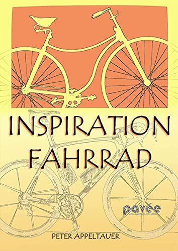 Stock image for Inspiration Fahrrad. for sale by Antiquariat  >Im Autorenregister<