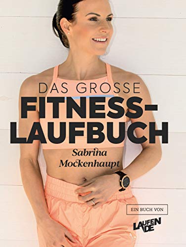 Stock image for Das groe Fitness-Laufbuch for sale by medimops