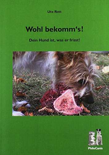 Stock image for Wohl bekomm's!: Dein Hund ist, was er frisst for sale by medimops