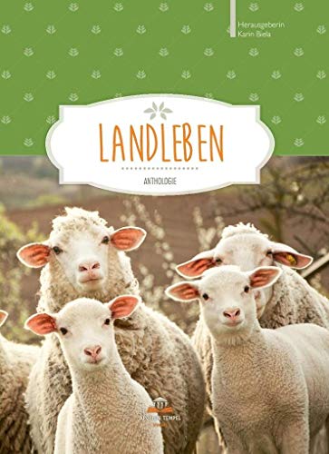Stock image for Landleben Anthologie for sale by Buchpark