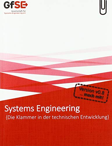 Systems Engineering: Die Klammer in der technischen Entwicklung