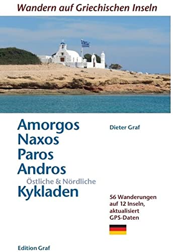Stock image for Amorgos, Naxos;Paros, stliche &amp; Nrdliche Kykladen for sale by Blackwell's