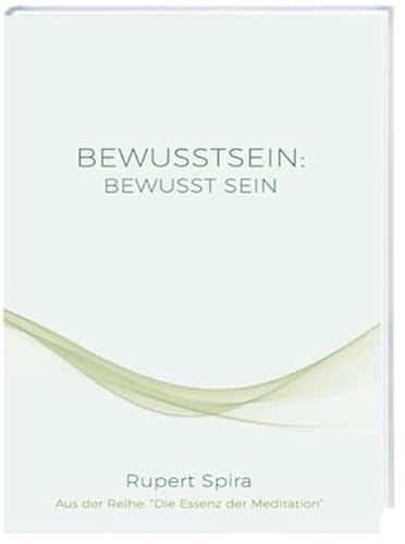 Beispielbild fr BEWUSSTSEIN BEWUSST SEIN zum Verkauf von Blackwell's