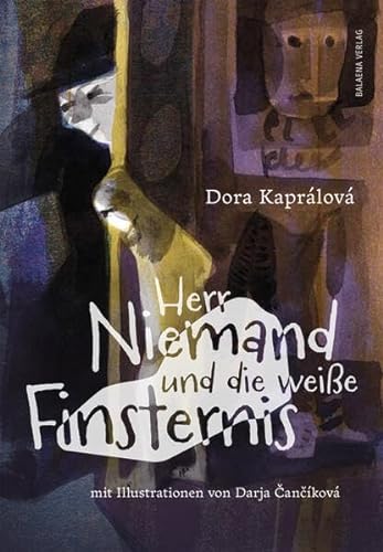 Stock image for Herr Niemand und die weie Finsternis: Ein Gruselbuch fr Kinder for sale by medimops