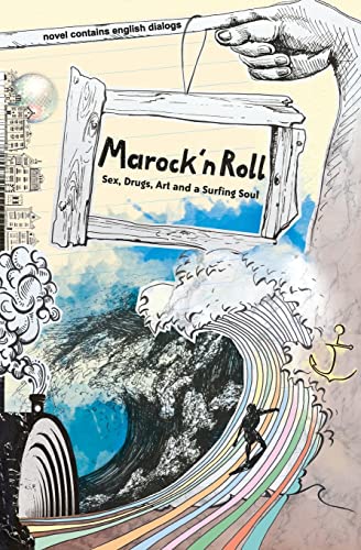 Imagen de archivo de Marock`n Roll: Sex, Drugs, Art and a Surfing Soul (German Edition) a la venta por GF Books, Inc.