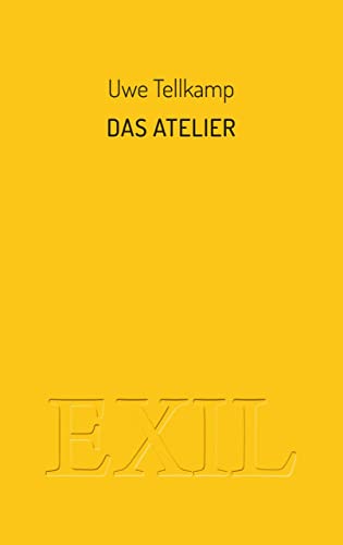 Imagen de archivo de Das Atelier: Erzhlung (EXIL) a la venta por medimops