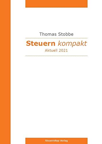 Stock image for Steuern kompakt ? Aktuell 2021 for sale by medimops