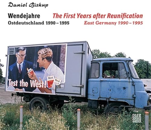 Stock image for Wendejahre Ostdeutschland 1990 - 1995: The First Years after Reunification East Germany 1990 - 1995 for sale by Chiron Media