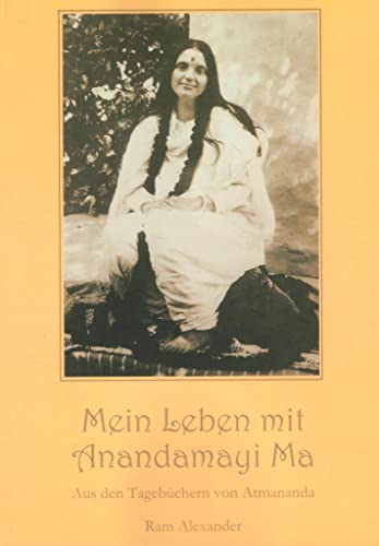 Stock image for Mein Leben mit Anandamayi Ma -Language: german for sale by GreatBookPrices