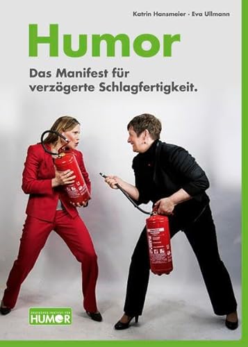 Beispielbild fr Humor: Das Manifest fr verzgerte Schlagfertigkeit zum Verkauf von medimops