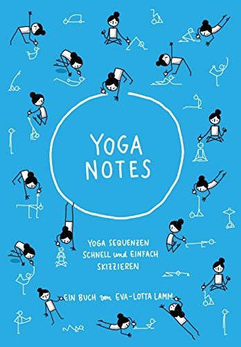 Beispielbild fr Yoganotes: Yoga Sequenzen schnell und einfach skizzieren (German Edition) zum Verkauf von Lucky's Textbooks