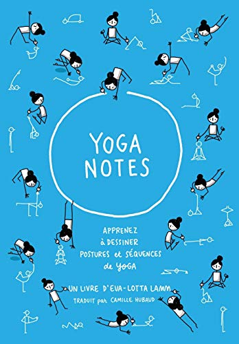 9783982069340: Yoganotes: Apprenez  dessiner des postures et squences de yoga