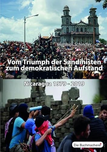 Beispielbild fr Vom Triumpf der Sandinisten zum demokratischen Aufstand: Nicaragua 1979-2019 (Konkrete Utopien als Lernprozess) zum Verkauf von medimops